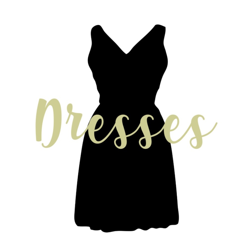 Dresses below